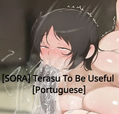 Terasu To Be Useful